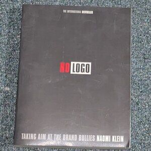 No Logo: Taking Aim at the Brand Bullies